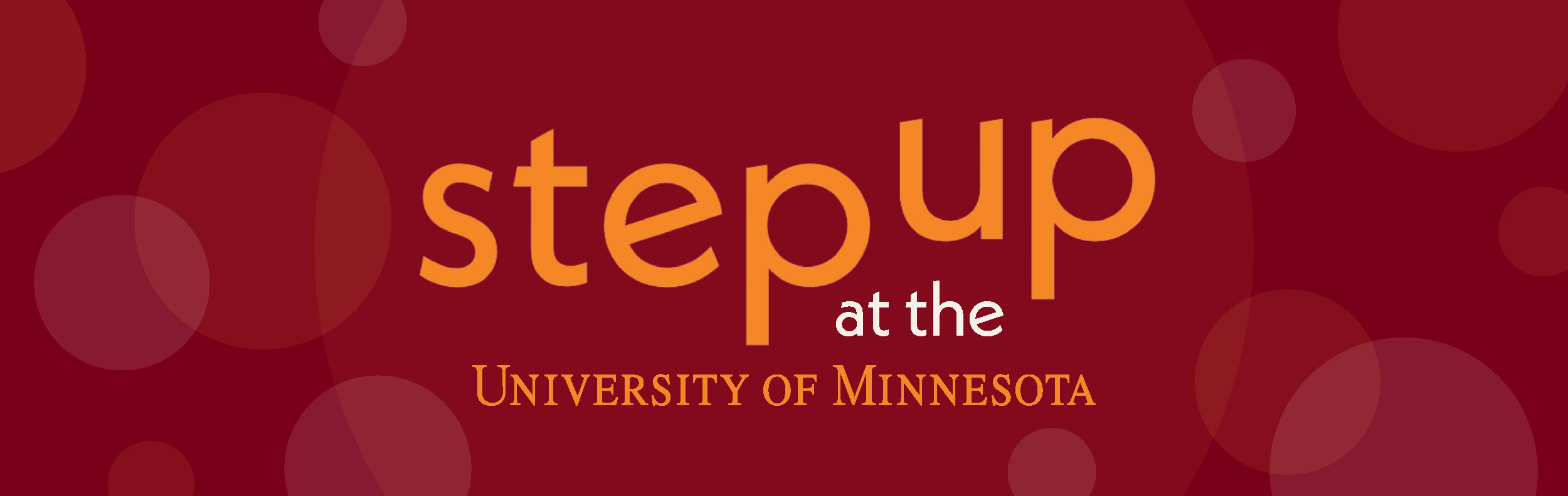 Step Up at the University of Minnesota