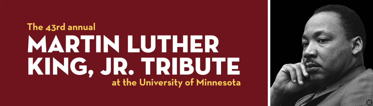 43rd Annual Martin Luther King Jr Tribute at the University of Minnesota, image of MLK Jr.